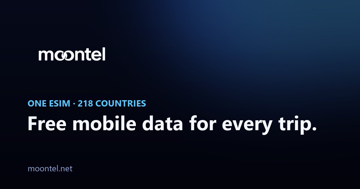 Moontel, free mobile data on a permanent eSIM across 218 supported countries and destinations.